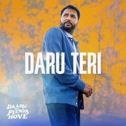 Cover of Daru Teri (From "Daaru Na Peenda Hove")