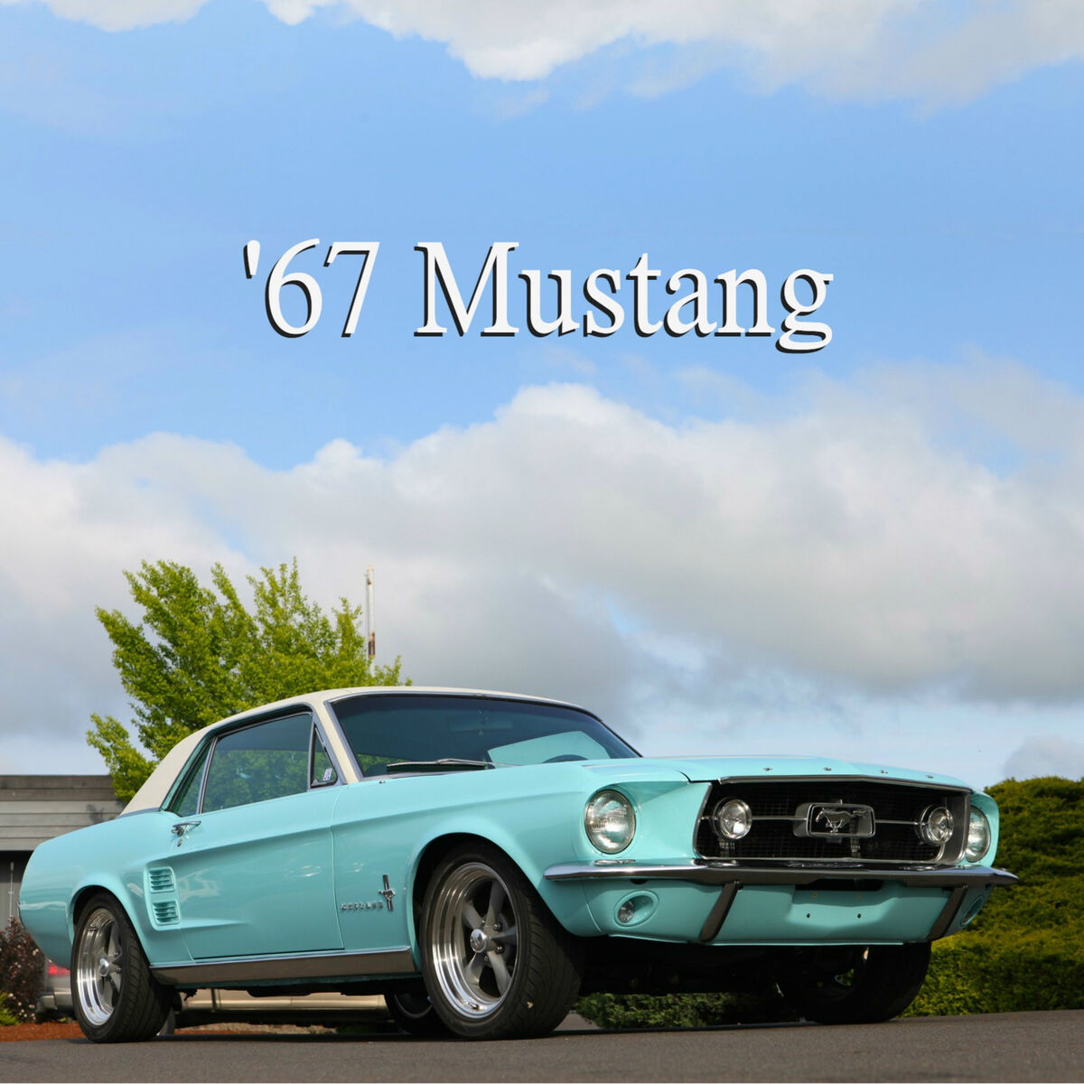 Album cover of '67 Mustang Pt.2