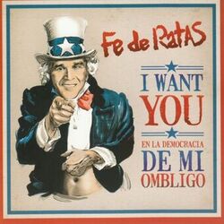 Cover of I Want You - En la Democracia de mi Ombligo