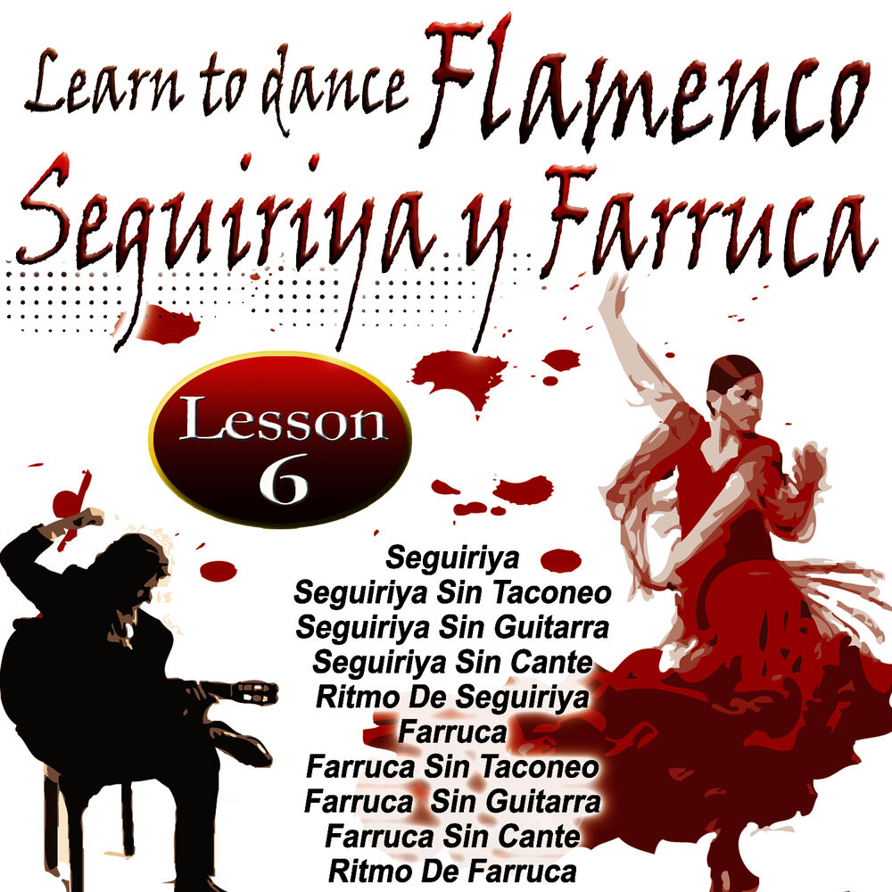 Picture of Learn To Dance Flamenco-Seguiriya Y Farruca
