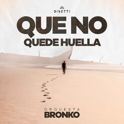 Cover of Que No Quede Huella