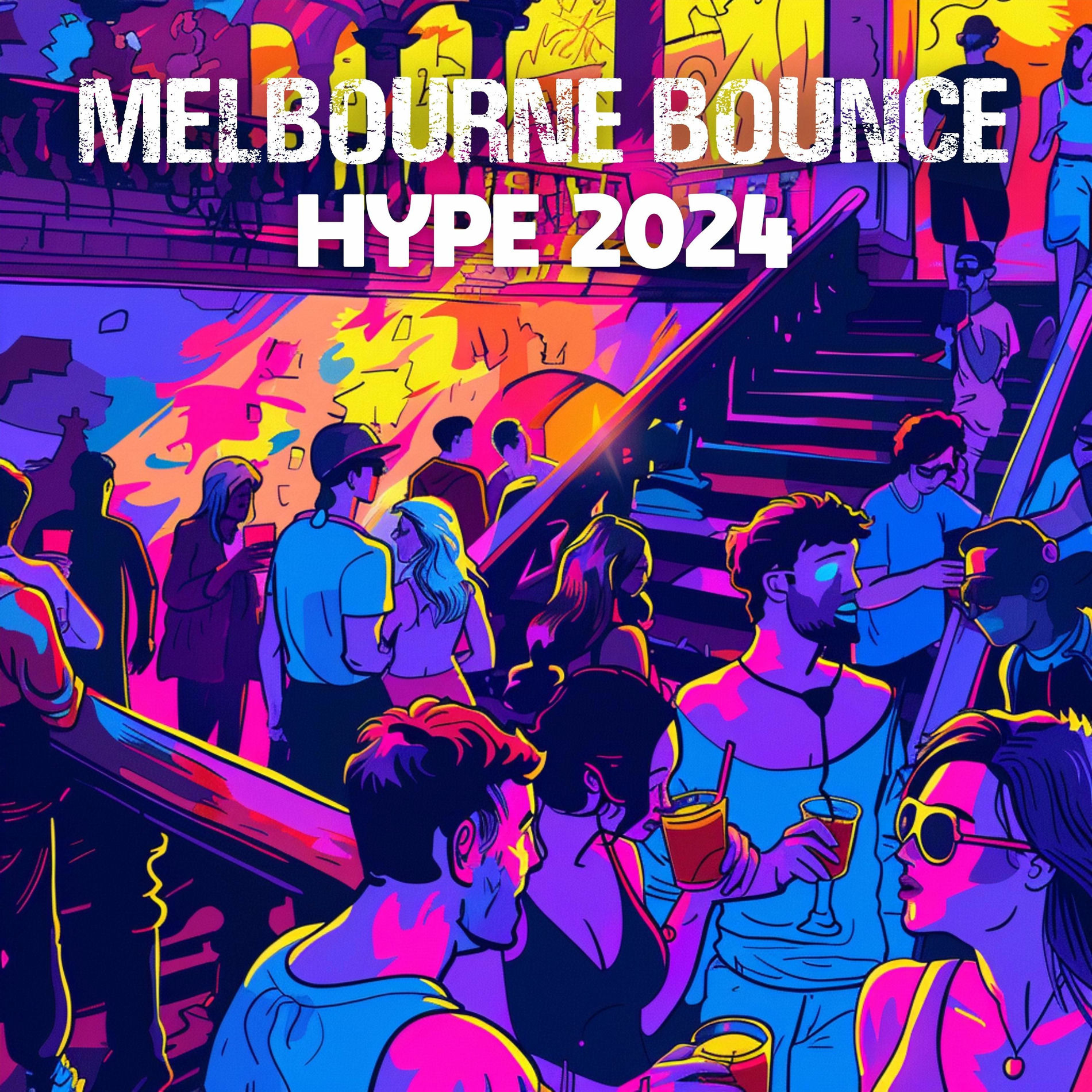 Album cover of Melbourne Bounce Hype 2024