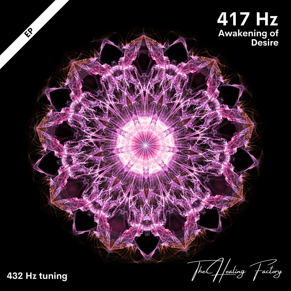 Picture of 417 Hz Awakening of Desire