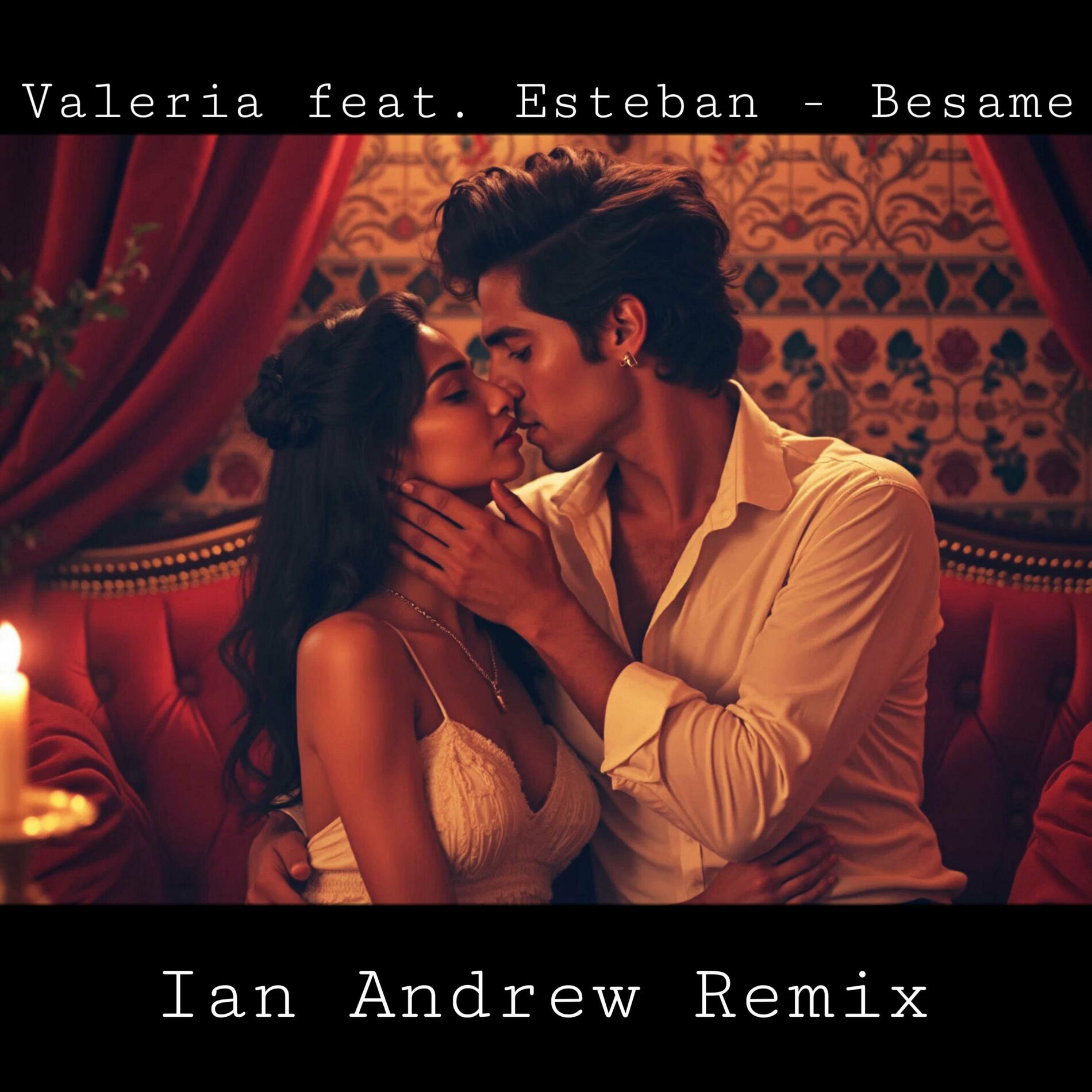 Album cover of Besame (feat. Valeria & Esteban) [Ian Andrew Remix]