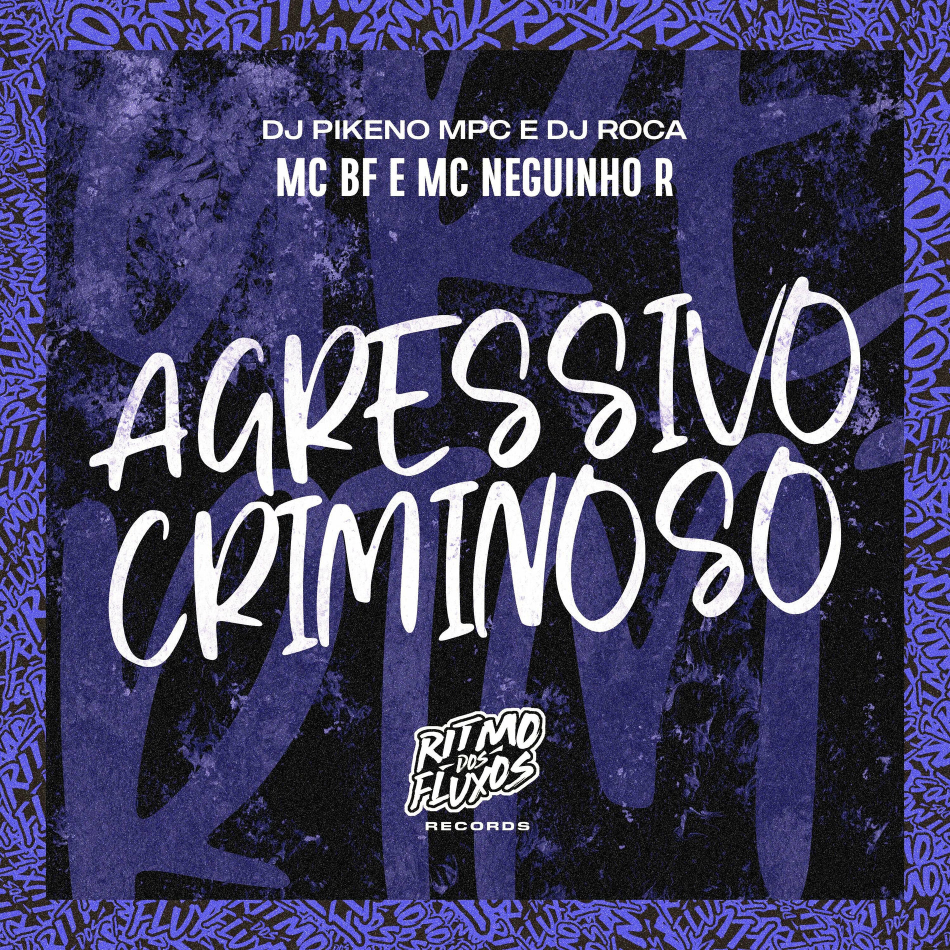 Album cover of Agressivo Criminoso