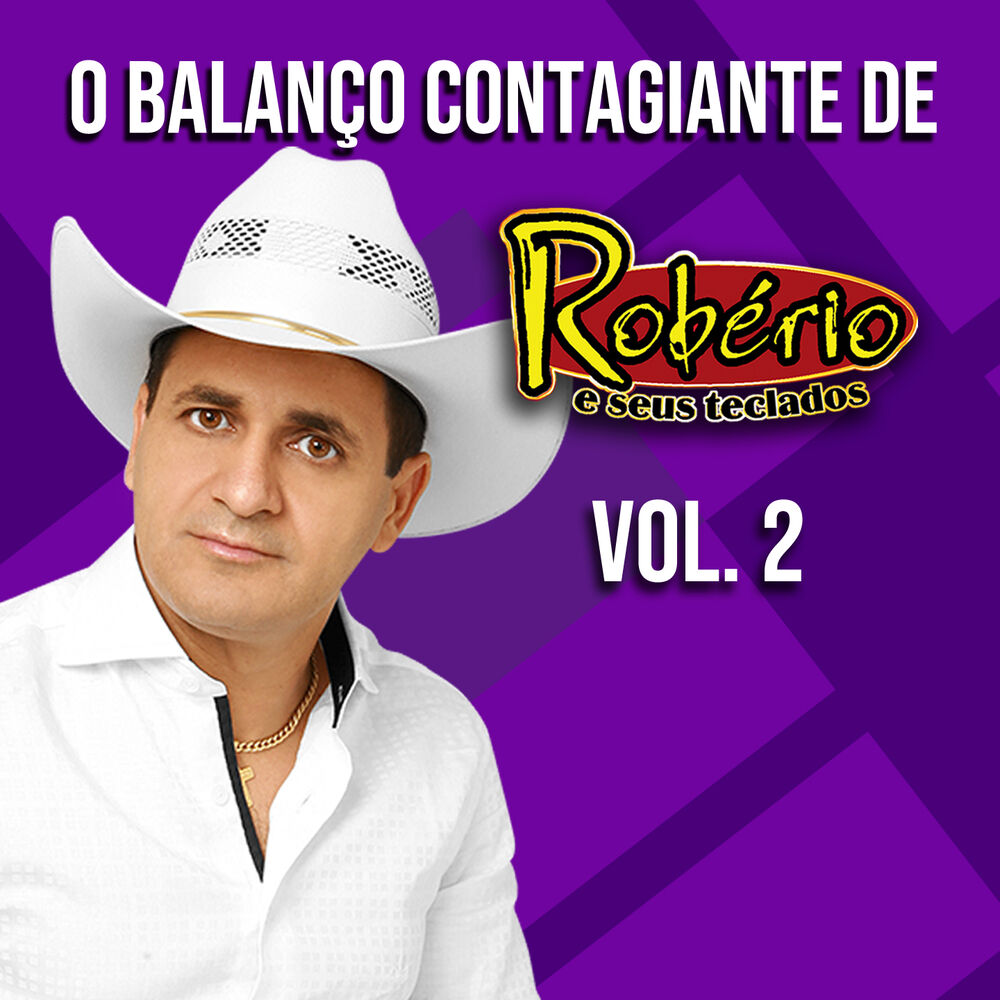 Picture of O Balanço Contagiante de Robério e Seus Teclados, Vol. 2