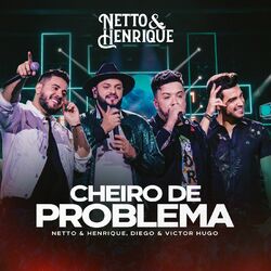 Cover of Cheiro De Problema (Ao Vivo)