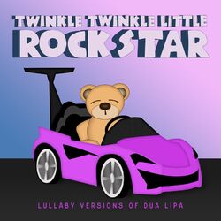 Cover of Lullaby Versions of Dua Lipa