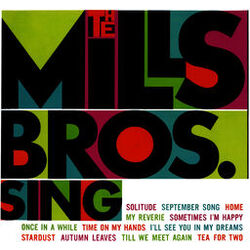 Cover of The Mills Bros. Sing