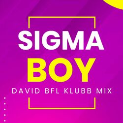Cover of Sigma Boy (Klubb Mix)