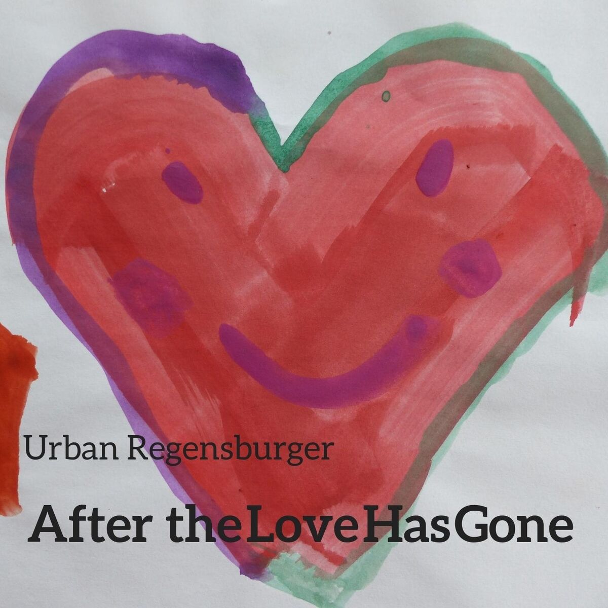 Album cover of After the Love Has Gone