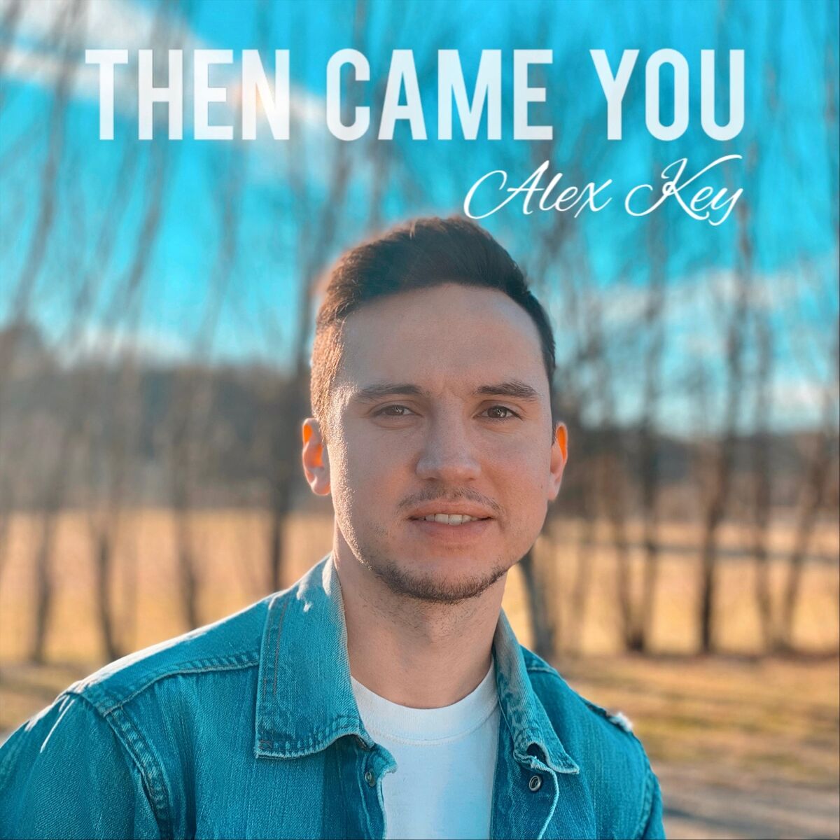 Album cover of Then Came You