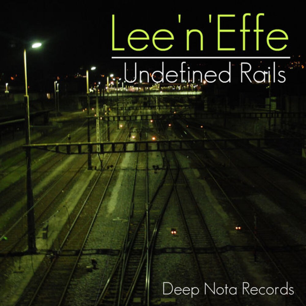 Picture of Lee'n'Effe - Undefined Rails (MP3 EP)