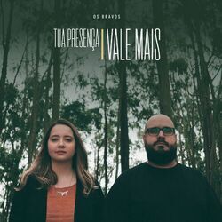 Cover of Tua Presença Vale Mais
