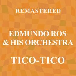 Cover of Tico-Tico (Remastered)