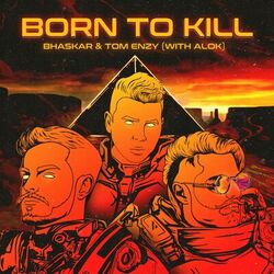 Cover of Born to Kill (with Alok)