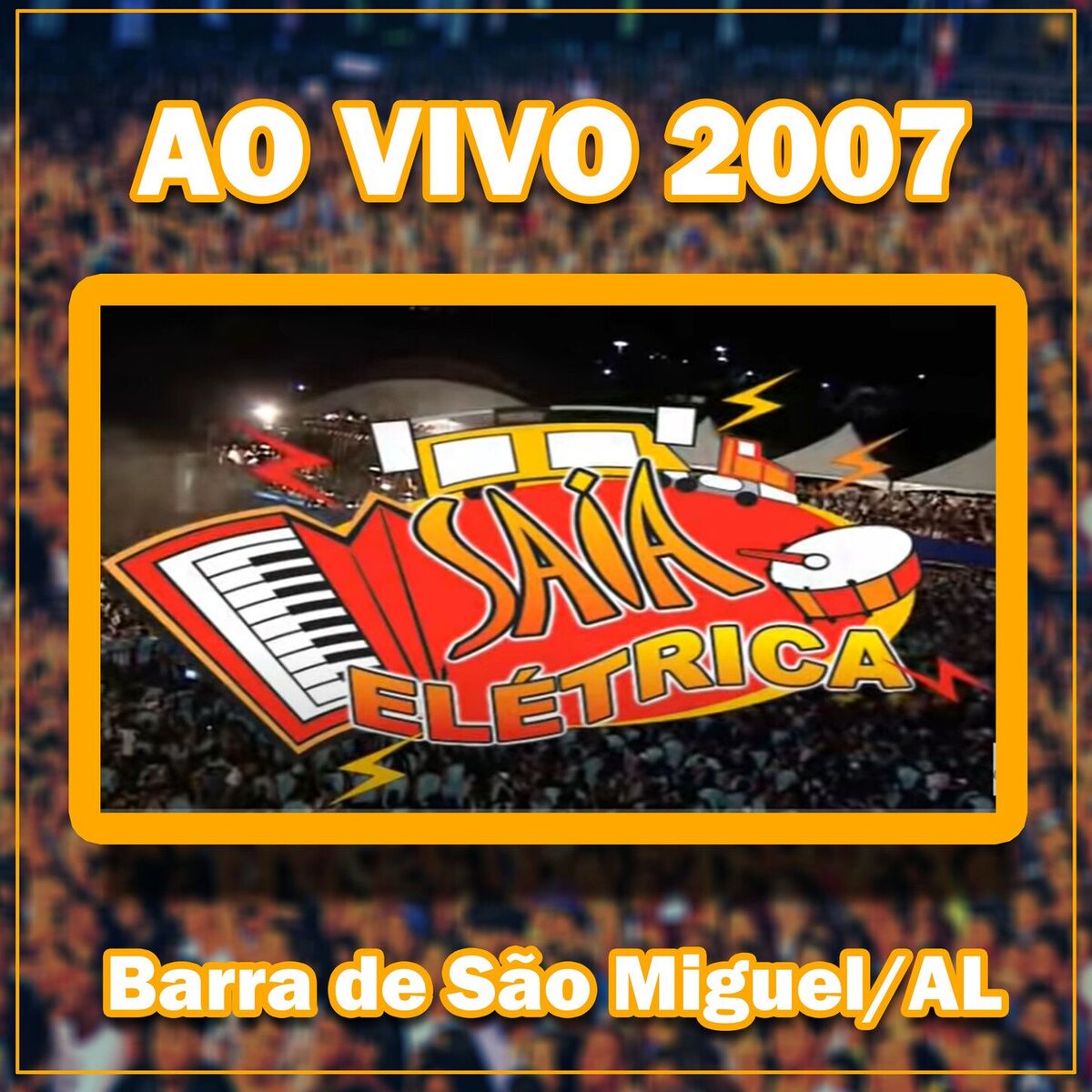 Album cover of Em Barra de São Miguel Ao Vivo - 2007