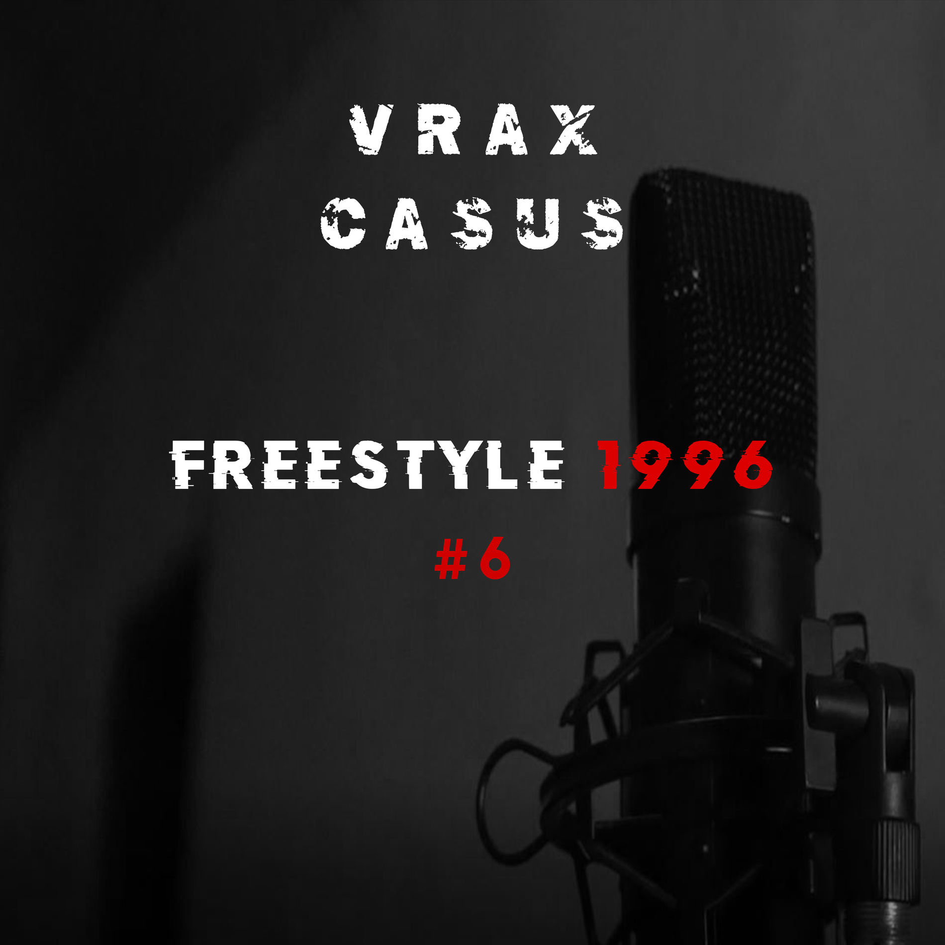 Album cover of Freestyle 1996 #6 (feat. Casus Belli)
