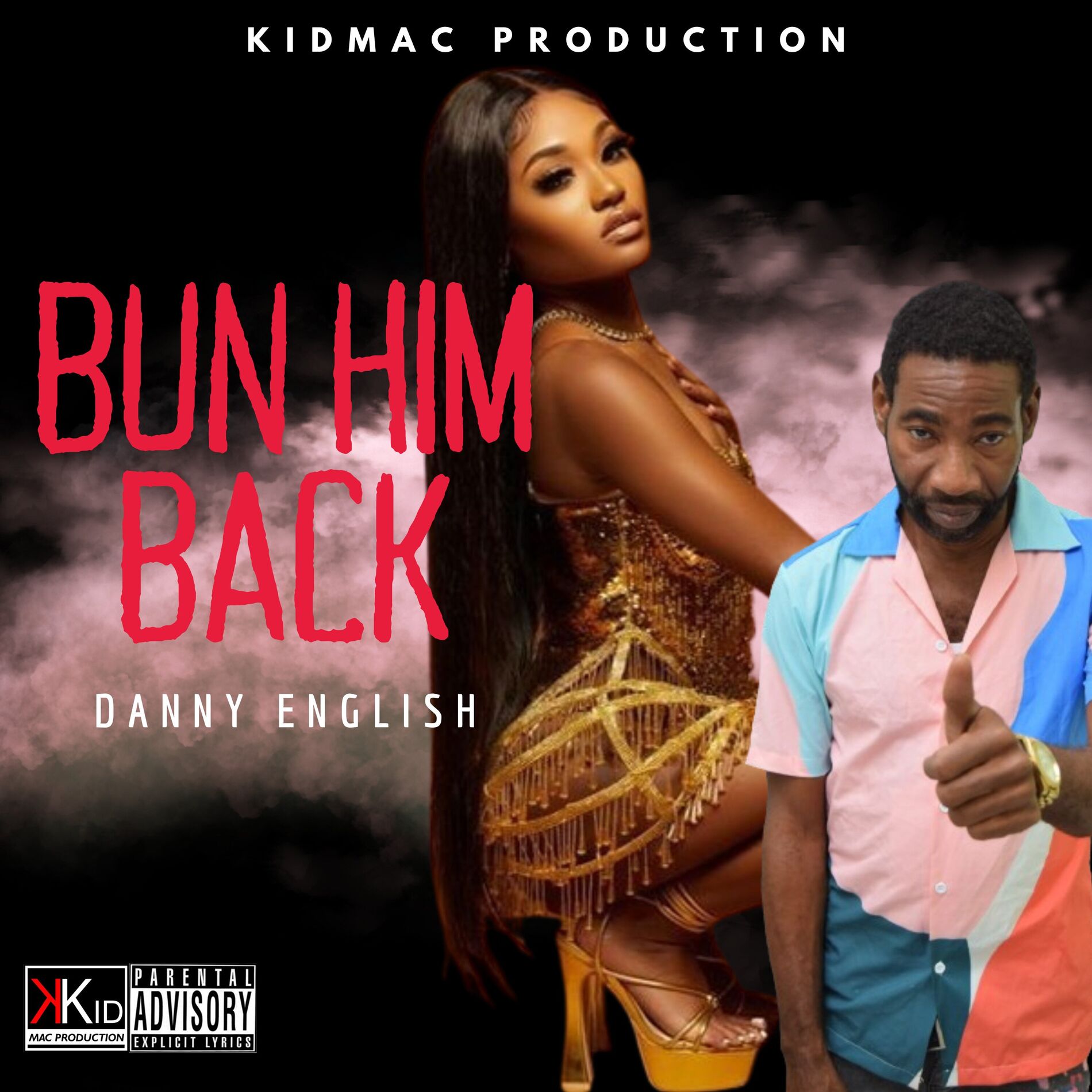Album cover of Bun Him Back