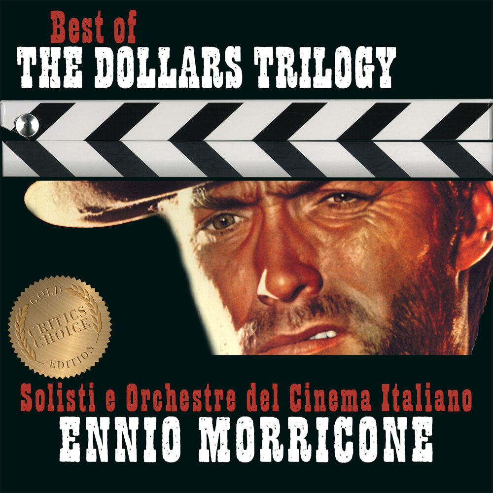 Picture of Ennio Morricone – Best of the Dollars Trilogy – Critic's Choice
