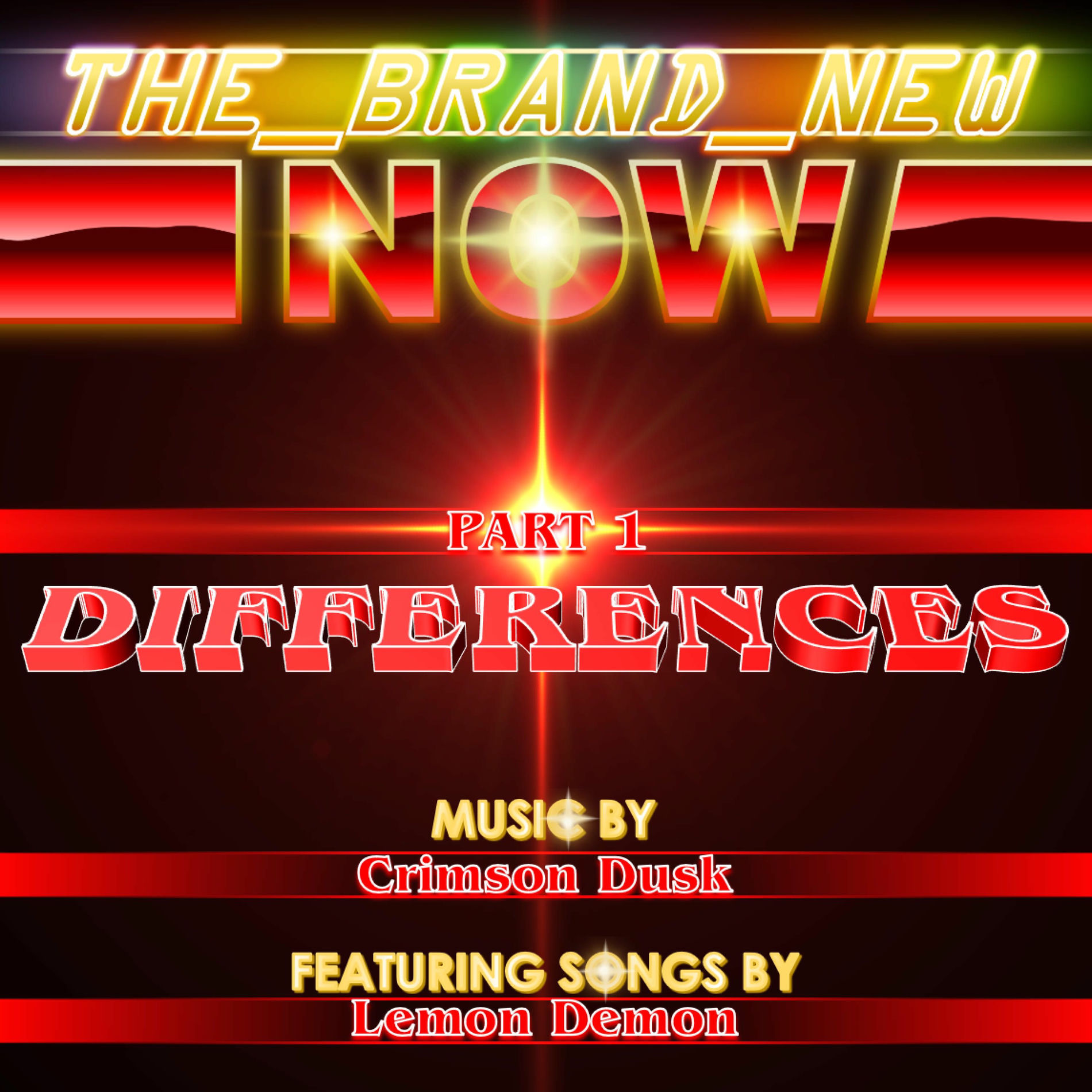 Album cover of The Brand New Now: Differences (Original Motion Picture Soundtrack)