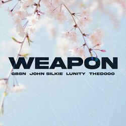 Cover of Weapon (feat. John Silkie)