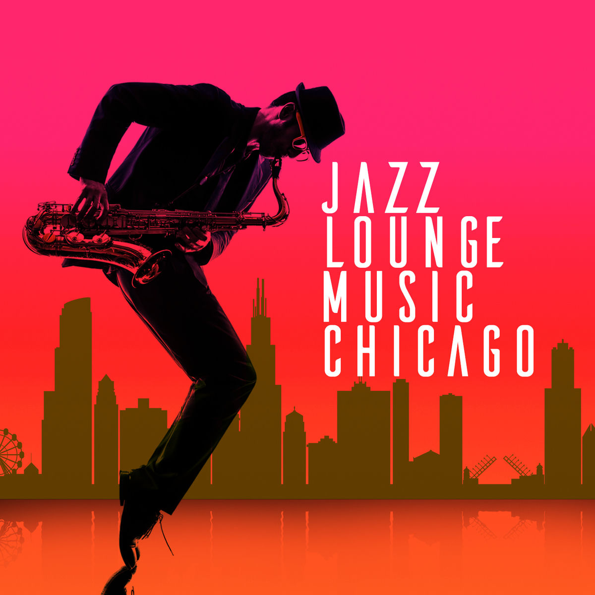 Album cover of Jazz Lounge Music Chicago