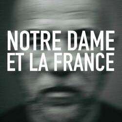 Cover of Notre Dame et la France (radio mix)