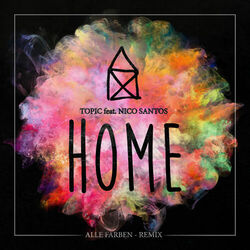 Cover of Home (feat. Nico Santos) (Alle Farben Remix)