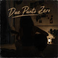 Due Punto Zero