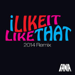 Cover of I Like It Like That (Salt & Pepper Remix By Bobby Marin)