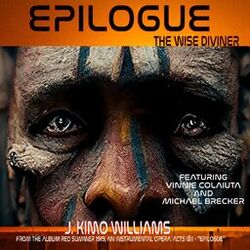 Cover of Red Summer 1919, ACTS I&II An Instrumental Opera, "Epilogue, THE WISE DIVINER"
