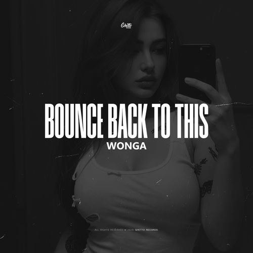 BOUNCE BACK TO THIS