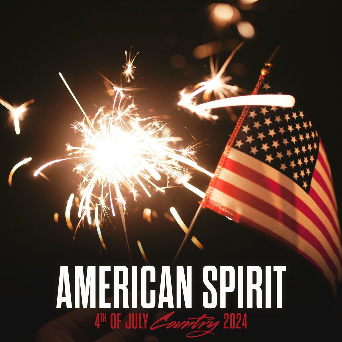Album cover of American Spirit: 4th Of July Country 2024