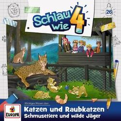 Cover of Folge 26: Katzen und Raubkatzen. Schmusetiere und wilde Jäger