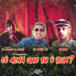 Cover of Cê acha que tu é bom?