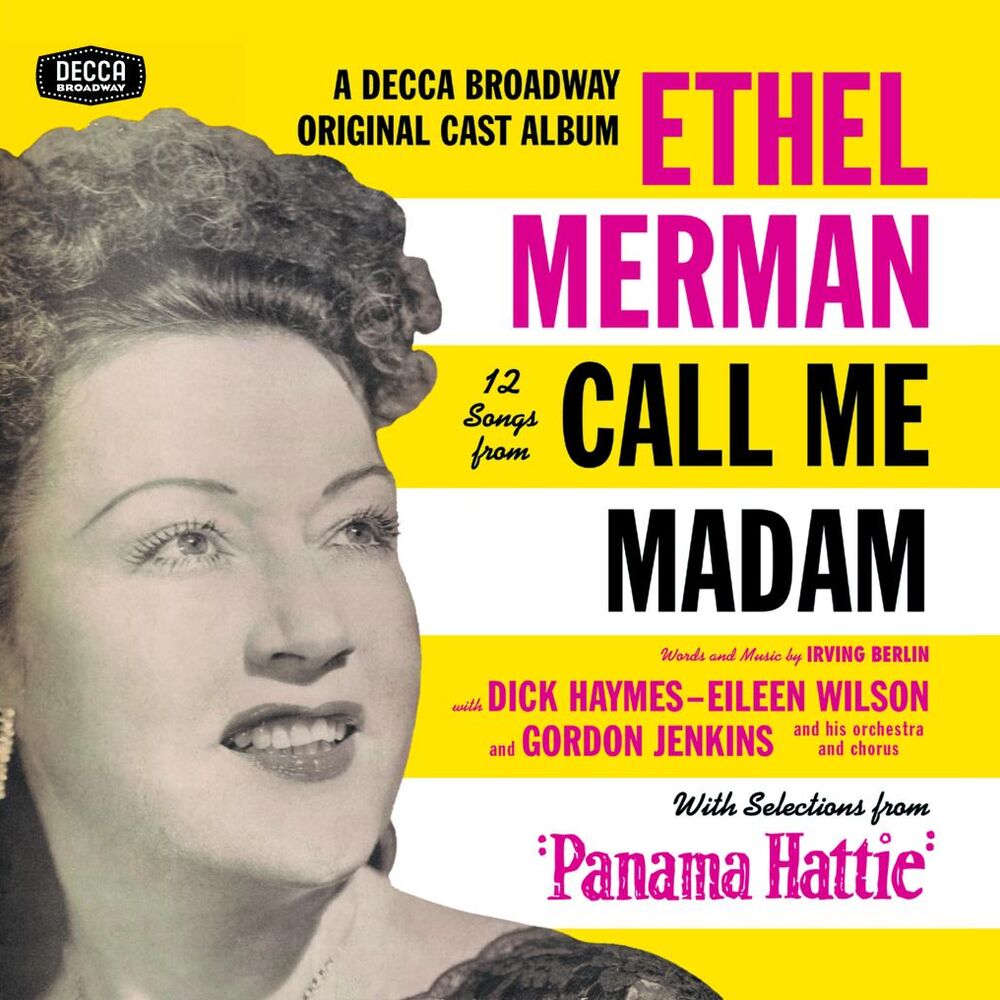 Picture of 12 Songs From Call Me Madam (With Selections From "Panama Hattie") (Original Broadway Cast Recording)