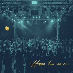 Cover of Hope Has Come
