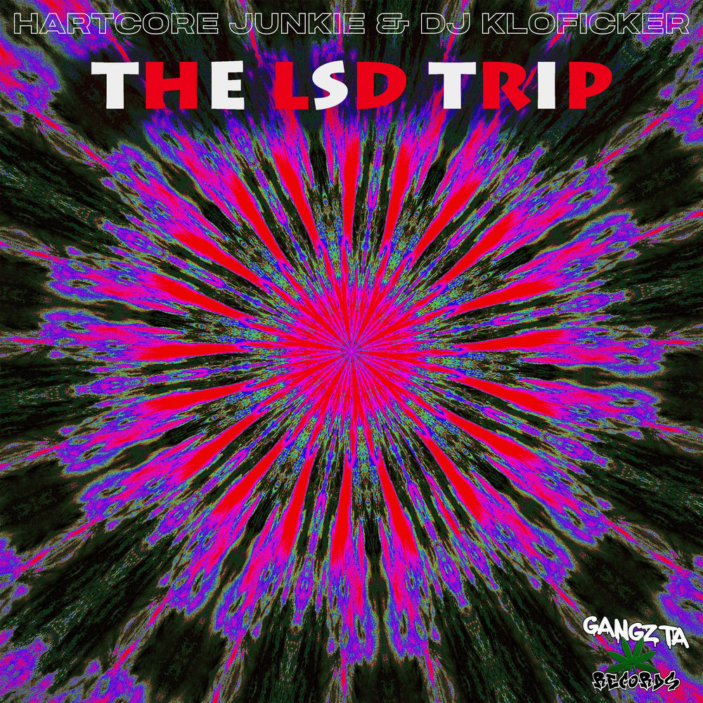 The LSD Trip by HARTCORE JUNKIE cover