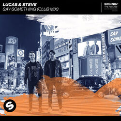 Cover of Say Something (Club Mix)