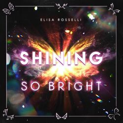 Cover of Shining So Bright - The Supreme Edition