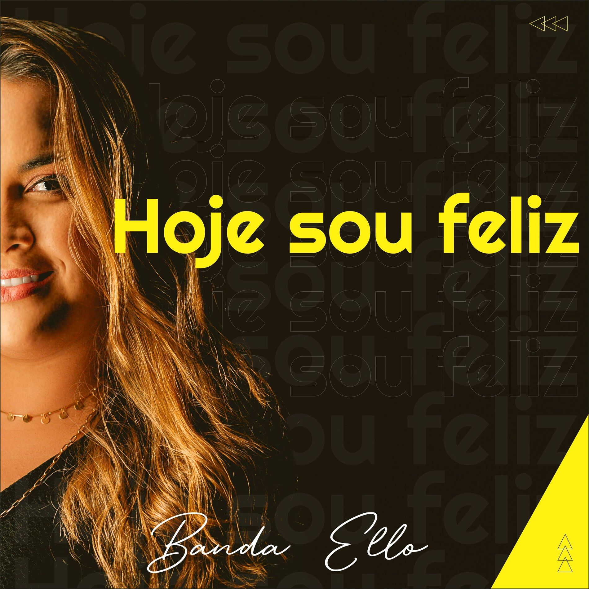 Album cover of Hoje Sou Feliz