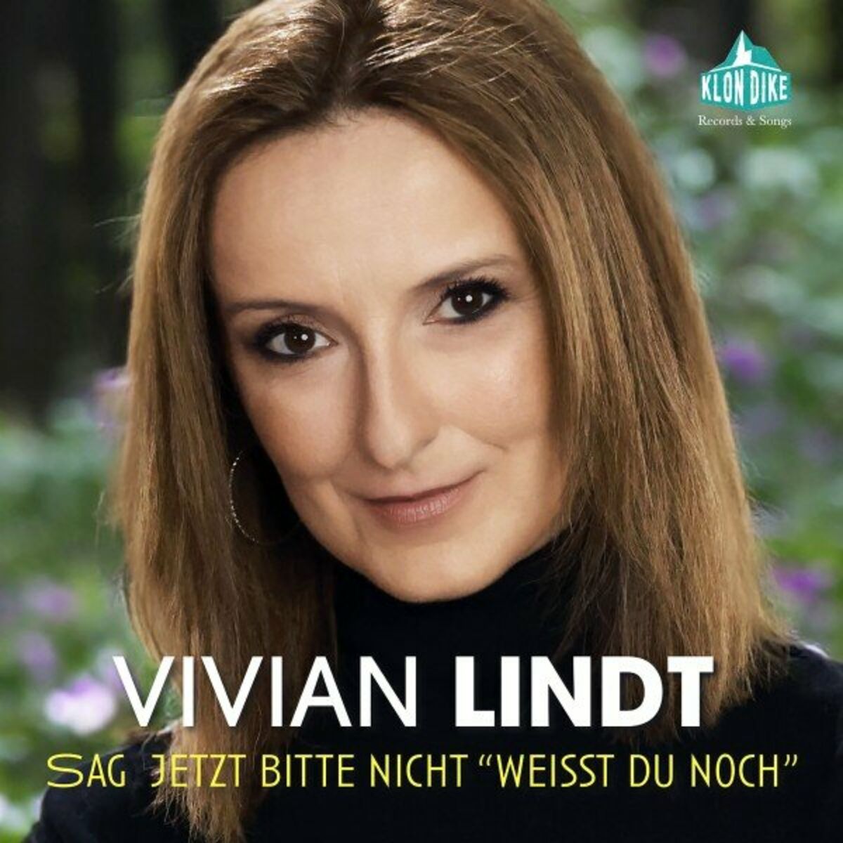 Album cover of Sag jetzt bitte nicht weißt du noch