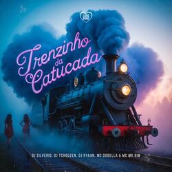 Cover of Trenzinho da Catucada