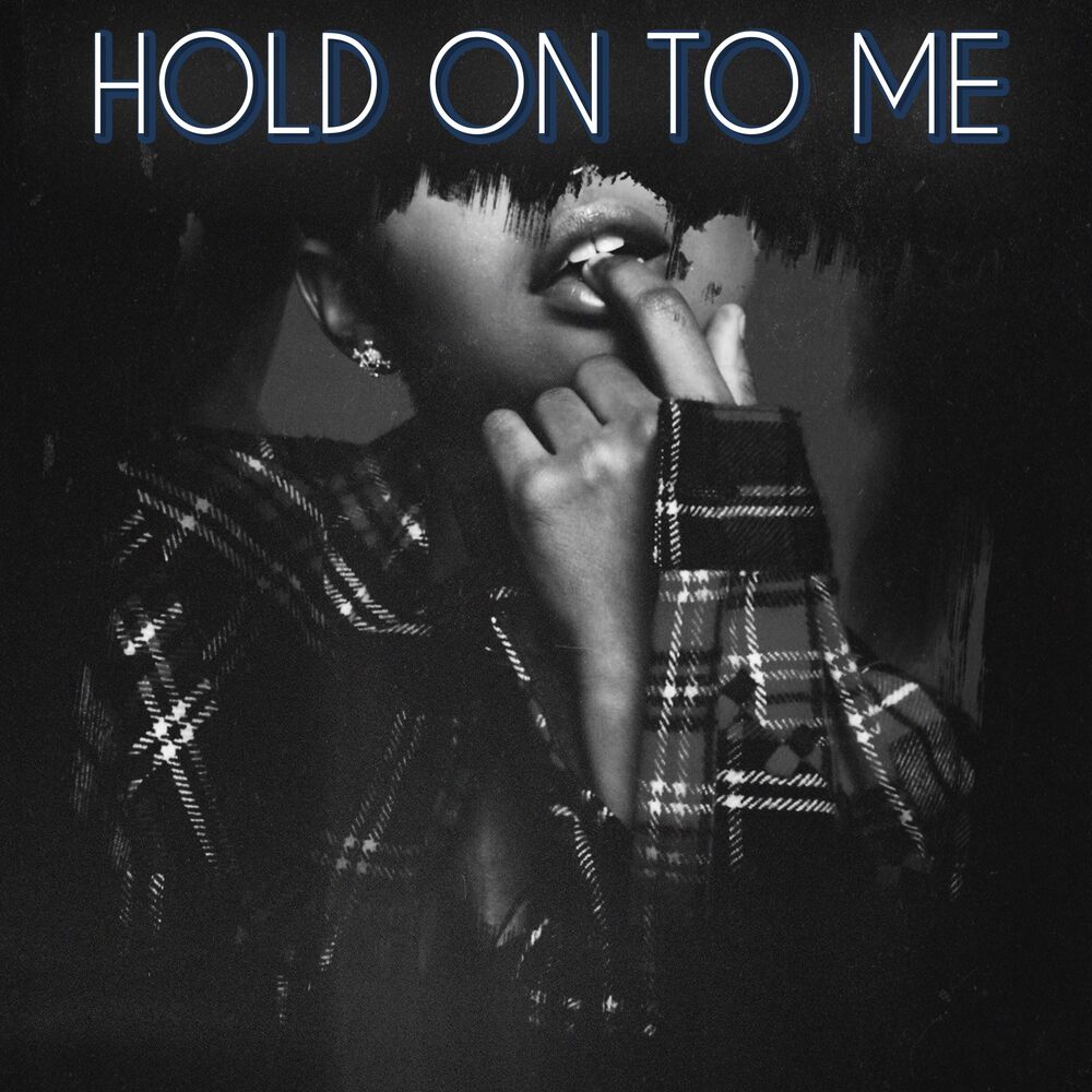 Picture of Hold on to Me
