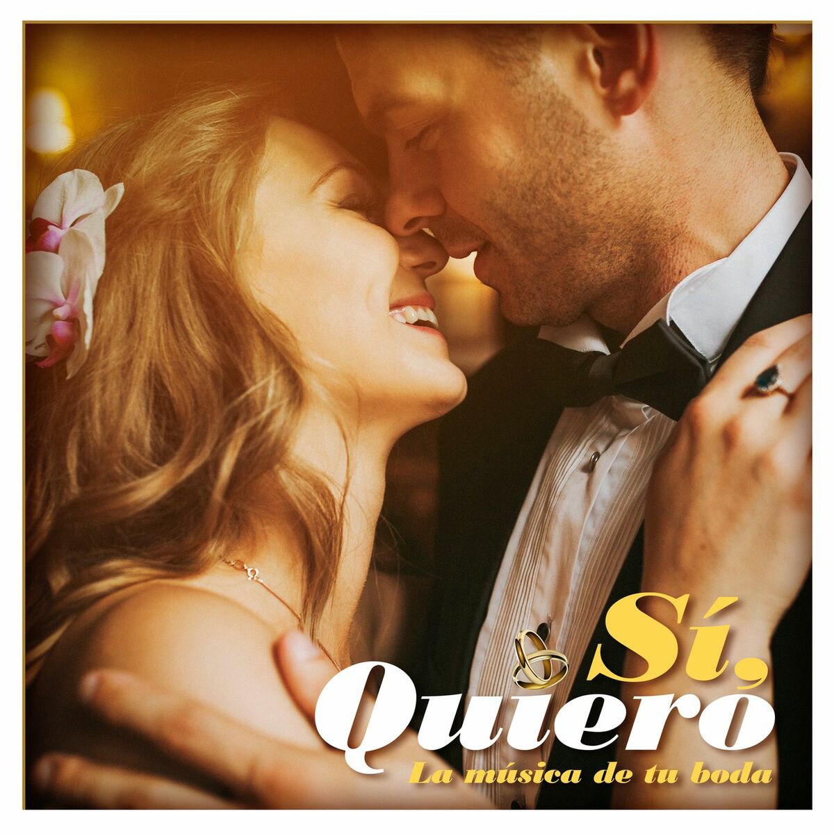 Album cover of Sí, Quiero, La Música De Tu Boda