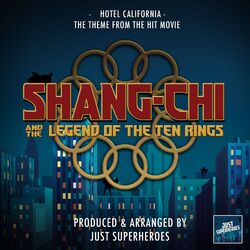 Hotel California (From Shang-Chi And The Legend Of The Ten Rings")