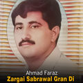 Zargai Sabrawal Gran&nbsp;Di