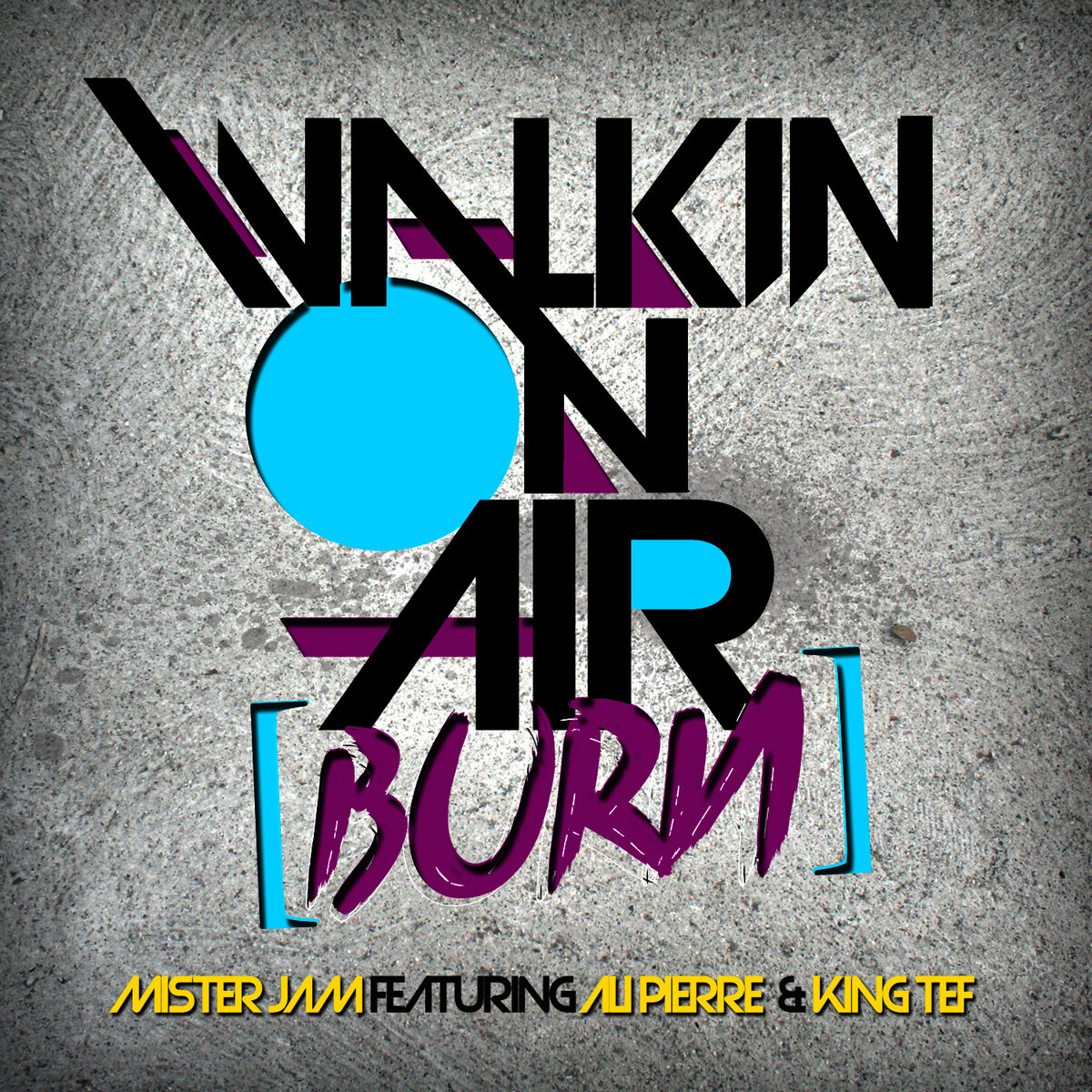 Album cover of Walkin On Air (burn) [Ft. Ali Pierre & King Tef]