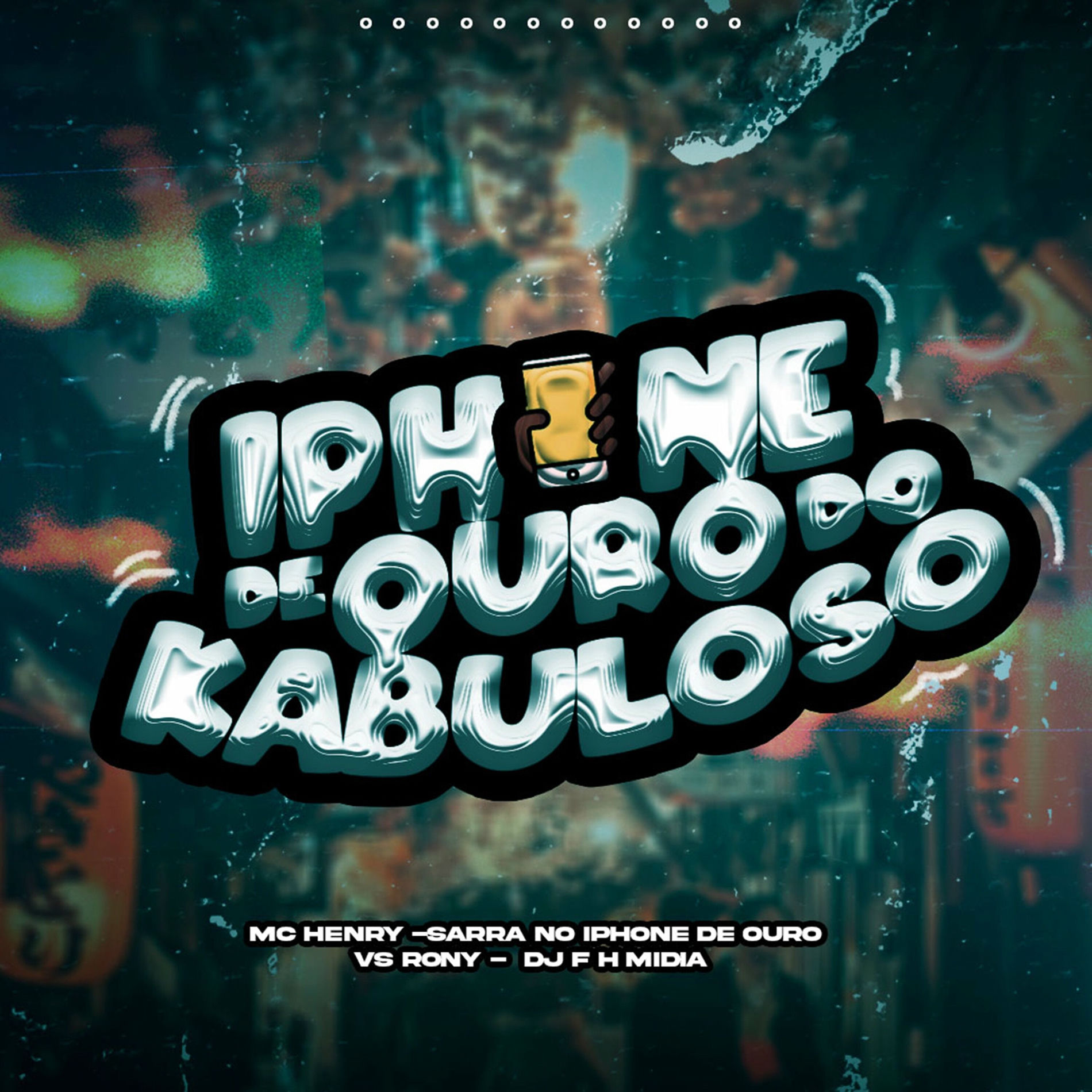 Album cover of Iphone de Ouro do Kabuloso